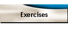 Exercises